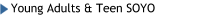 Young Adults & Teen SOYO